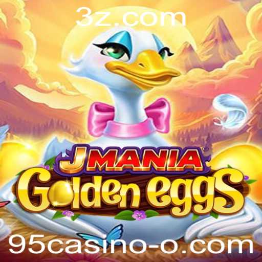Descubra o Excitante Mundo de JManiaGoldenEggs: Um Novo Horizonte no 95casino