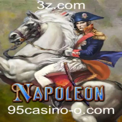 Descubra Napoleon: O Jogo que Está Conquistando 95casino