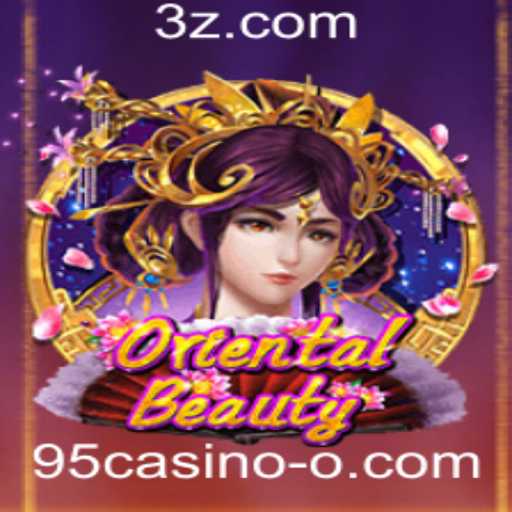 Descubra os Encantos do Jogo OrientalBeauty no 95casino